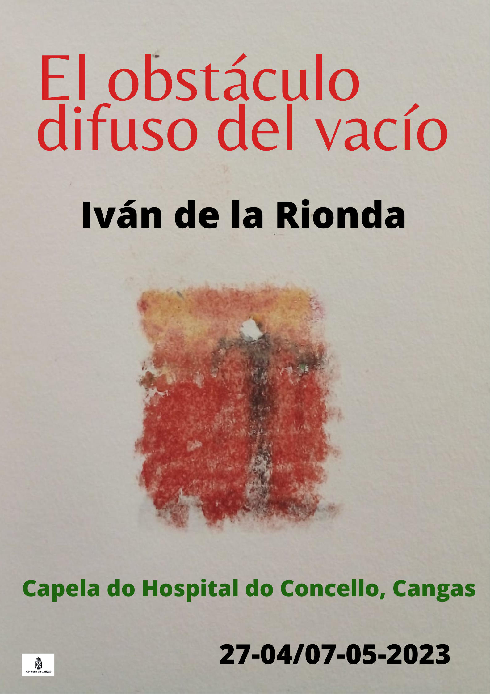 Cartel "El obstáculo difuso del vacío"