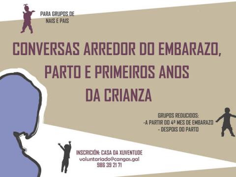  Conversas arredor do embarazo, parto e primeiros anos da crianza