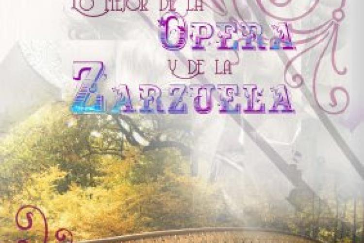 CAMERATA LÍRICA Presenta: LO MEJOR DE LA ZARZUELA Y LA ÓPERA